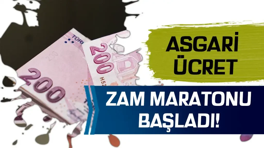 asgari ücret zam maratonu