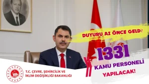 Çevre Bakanlığı 2025 Yılı 1331 Memur Personel Alımı Yapacak!