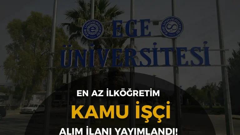 ege universitesi kamu isci alimi