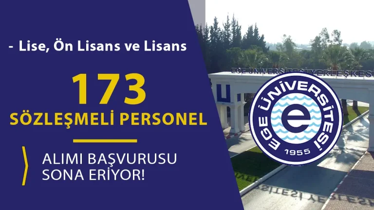 ege üniversitesi sözleşmeli perosnel alımı başvuruasu