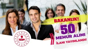 İçişleri Bakanlığı 2025 Yılı 50 Memur Alımı İlanı Yayımladı!