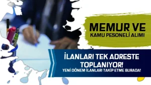 Memur ve Kamu Personel Alımları Tek Adreste! Yeni Dönemde Neler Değişiyor? İşin Olsa Takip!