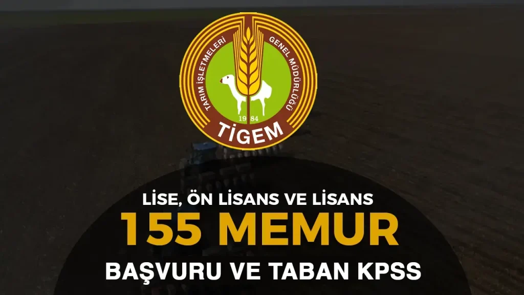 tigem memur alımı