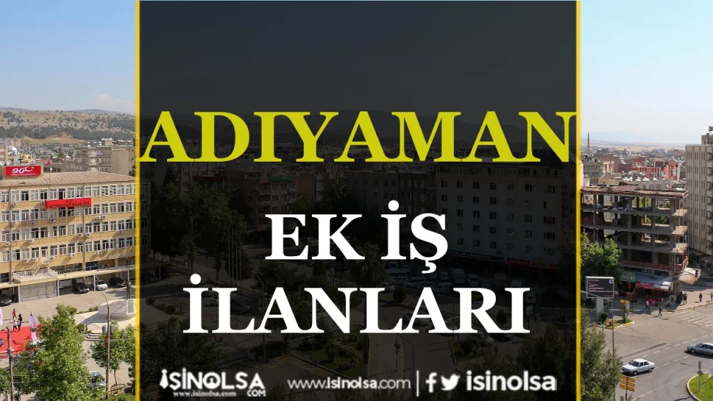 Adiyaman is ilanlari