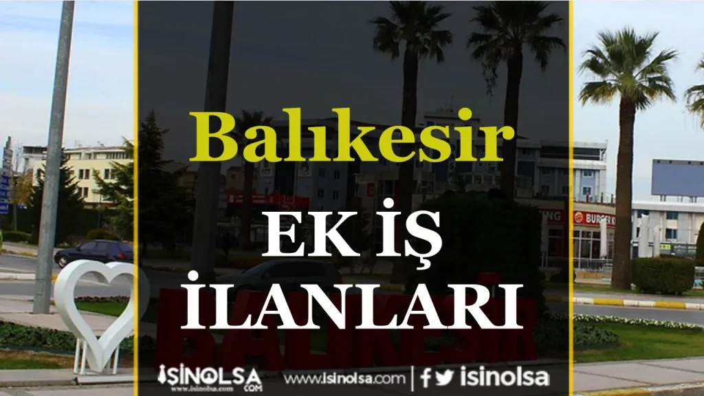 Balıkesir iş ilanları