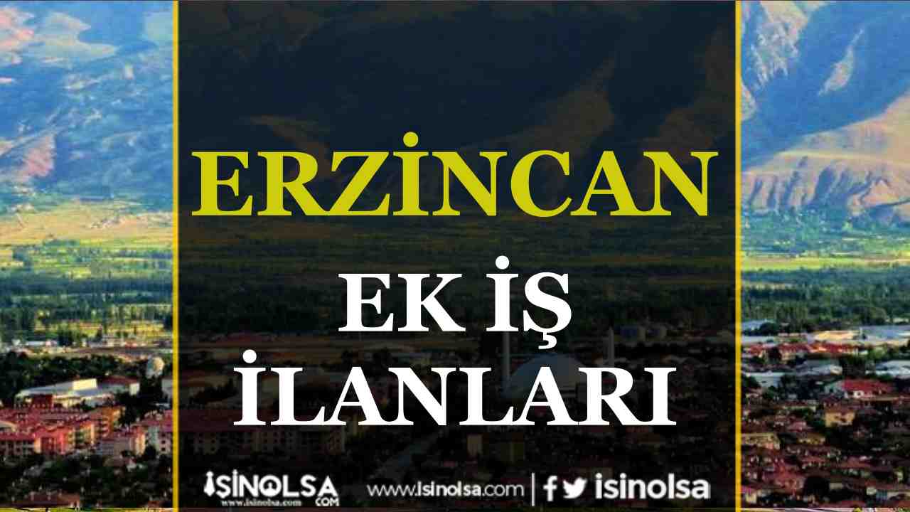 Erzincan iş ilanları