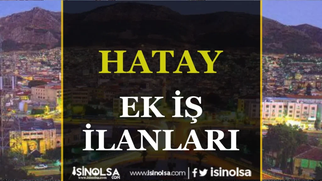 Hatay is ilanlari