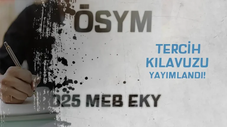 ÖSYM: 2025 MEB EKYS Tercih Kılavuzu Yayımlandı!