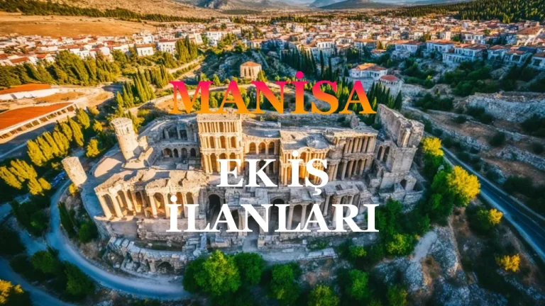 Manisa Ek İş İlanları