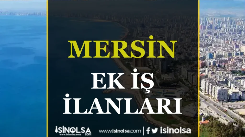 Mersin iş ilanları