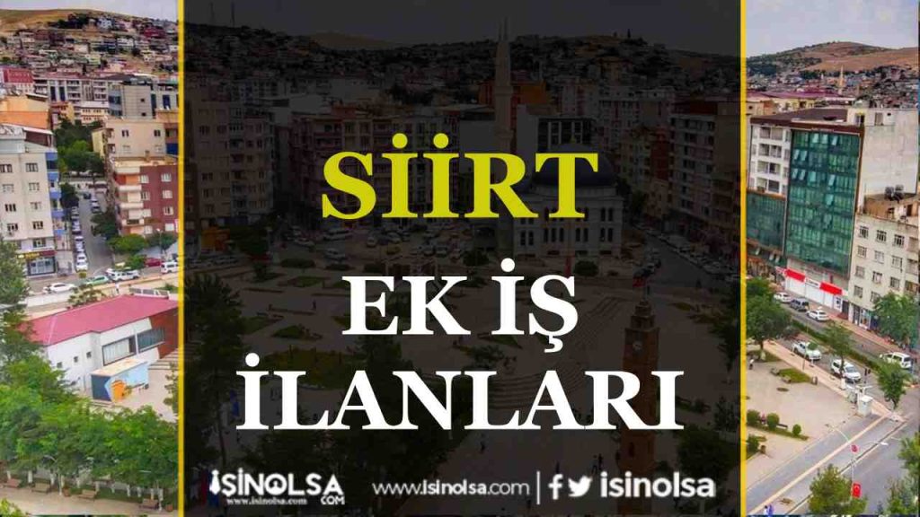 SİİRT iş ilanları