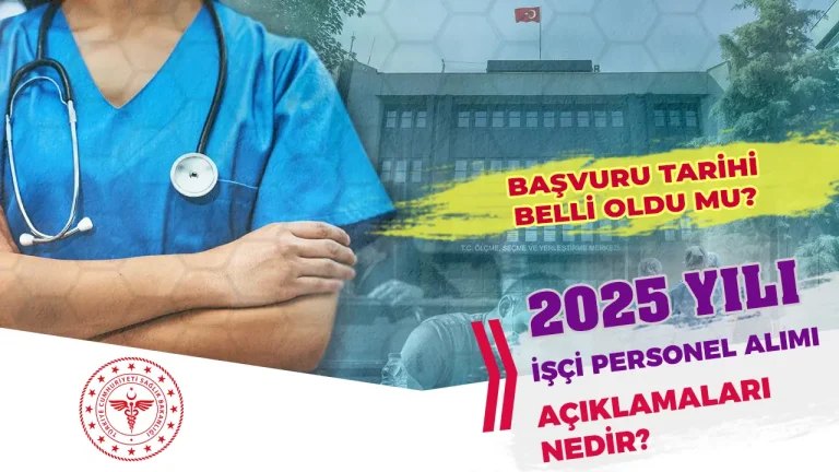 Sağlık Bakanlığı 2025 Yılı 1. Personel Alımı Başvuru Tarihleri Belli Oldu Mu?