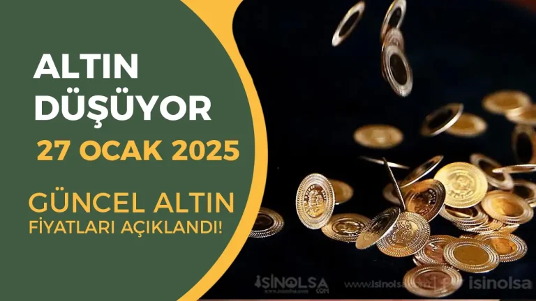 altın fiyatları 27 ocak 2025