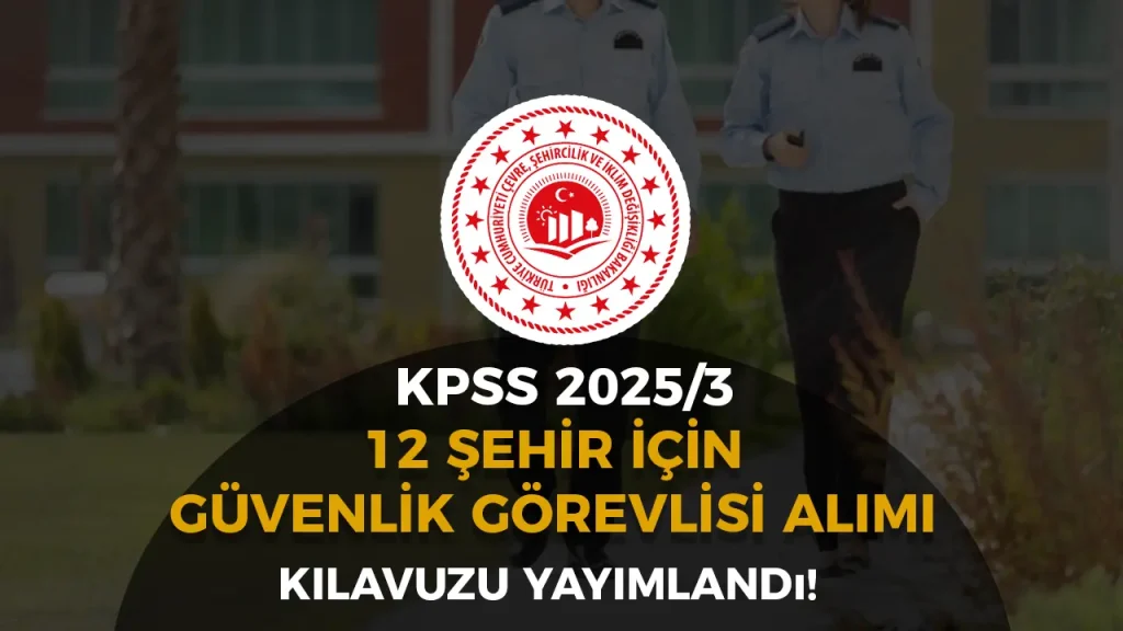 çevre bakanlığı güvenlik alımı