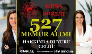 KPSS 2025/3 İle Çevre Bakanlığı 527 Personel Alımı Belgeleri Açıklandı!