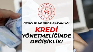 Gençlik ve Spor Bakanlığı Kredi Yönetmeliğinde Önemli Değişiklik