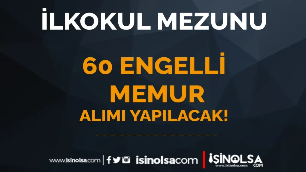 ilkokul mezunu 60 memur alimi