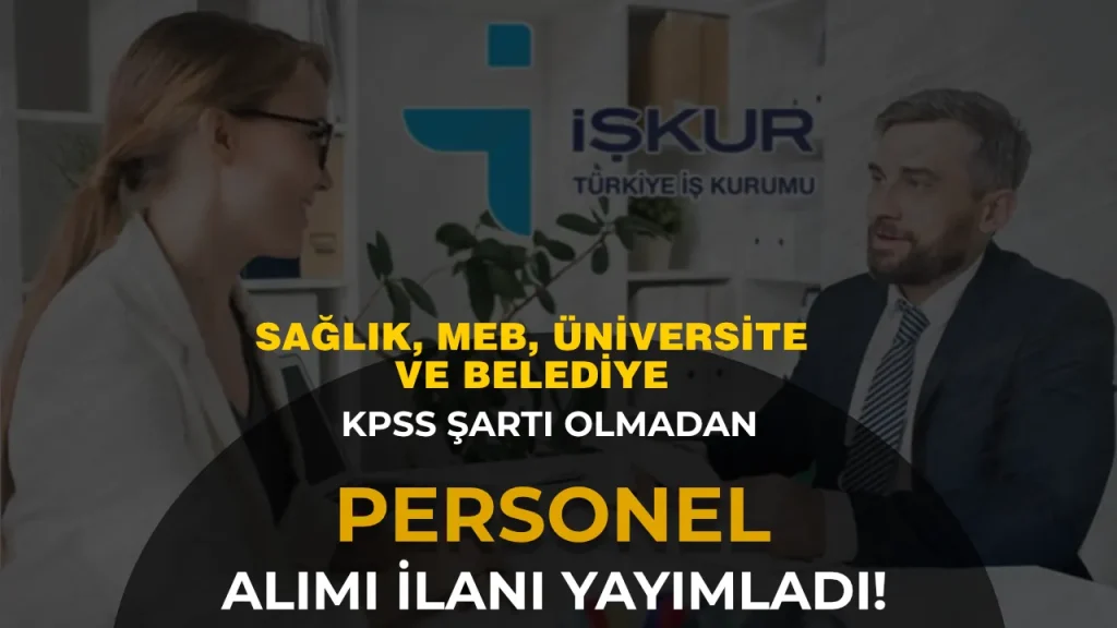 işkur kamu personeli alımı