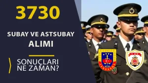 Jandarma ve Sahil Güvenlik 3730 Subay ve Astsubay Alımı Sonuçları ve Taban KPSS Ne Zaman?