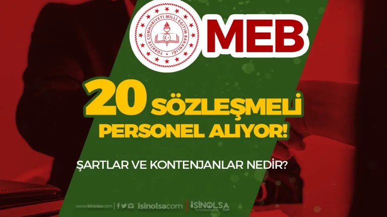 MEB 20 Sözleşmeli Alımı Başvurusu! ( Güvenlik, Şoför, Temizlik )