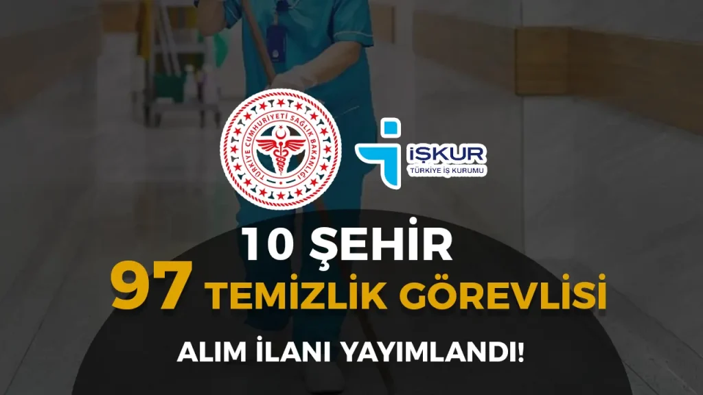 sağlık bakanlığı temizlik görevlisi