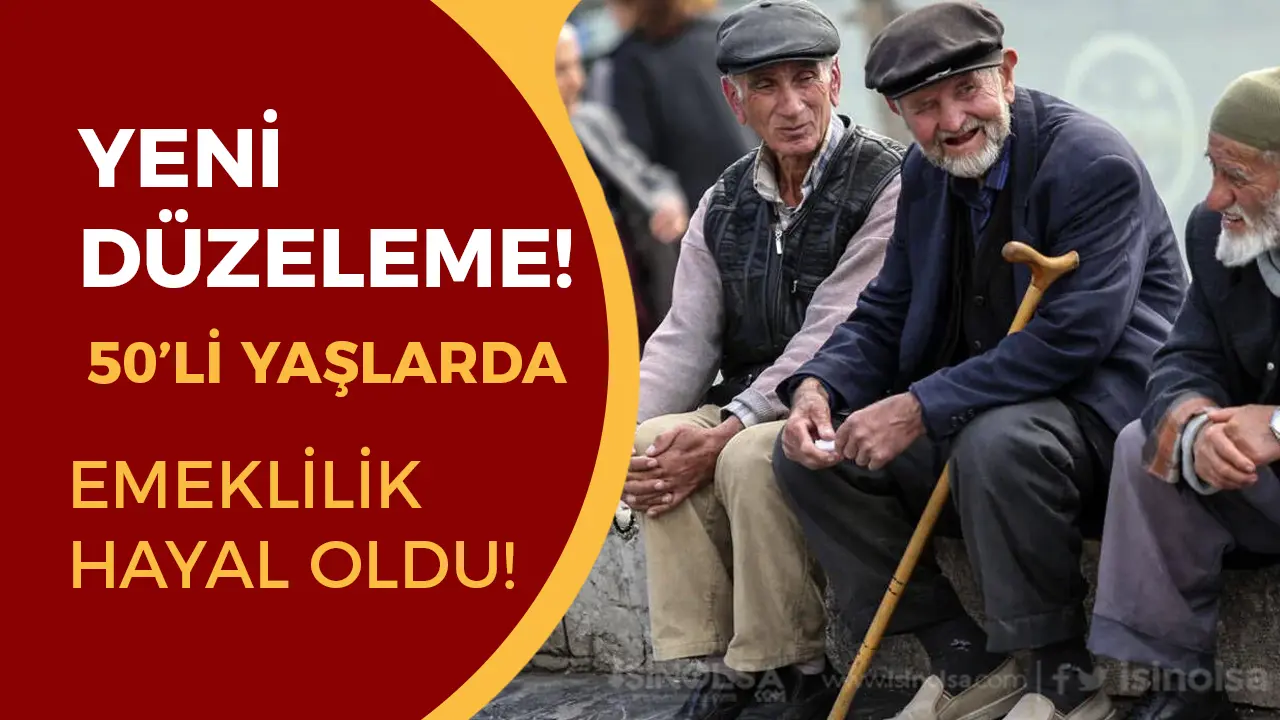 50 yaş emeklilik hayal