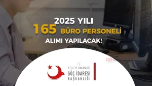 Göç İdaresi 165 Sözleşmeli Büro Personeli Alımı İlanı 2025