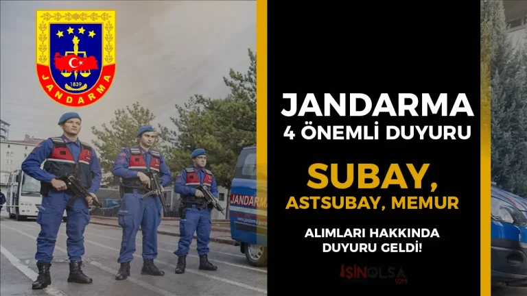 Jandarma 4 Duyuru Birden! Memur, Subay, Astsubay Alımı Hakkında!