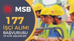 MSB 177 İşçi Alımı Kura İşlemleri ve Sonuçları?