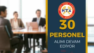 MTA 30 Sözleşmeli Personel Alımı Yapıyor!