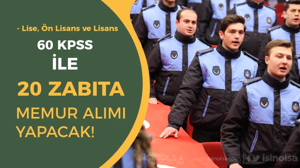 Milas Belediyesi En az Lise ve 60 KPSS ile 20 Zabıta Memuru Alacak!