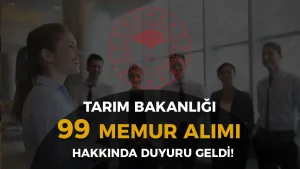 Tarım Bakanlığı 99 Memur Alımı İçin Sonuçlar Açıklandı! ( Uzman Yardımcısı )