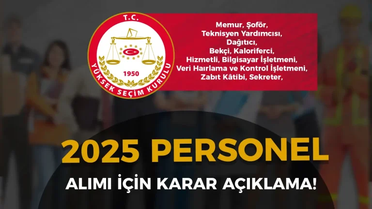 YSK 2025 personel alımı