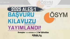 ÖSYM: 2025 ALES/1 Başvuru Kılavuzu Yayımlandı!