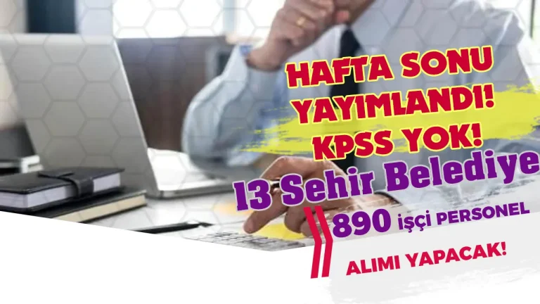 hafta sonu belediye personel alımları