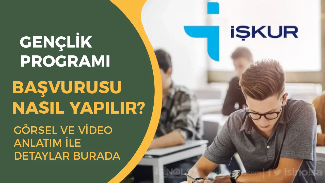 işkur gençlik başvurusu nasıl yapılır