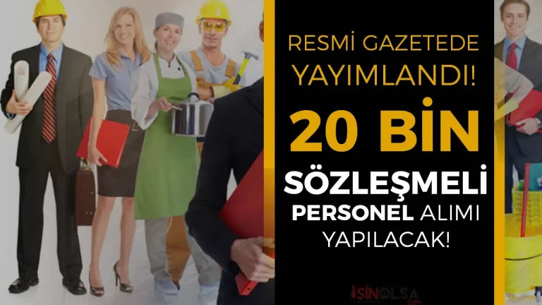 Kamuya Yeni 20 Bin Sözleşmeli Personel Alımı! İHA Pilotu, Teknik Personel, İtfaiyeci ve Sosyal Hizmet Kadroları Açıldı