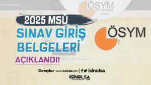 2025 MSÜ Sınav Giriş Belgeleri Açıklandı! Subay ve Astsubay Giriş