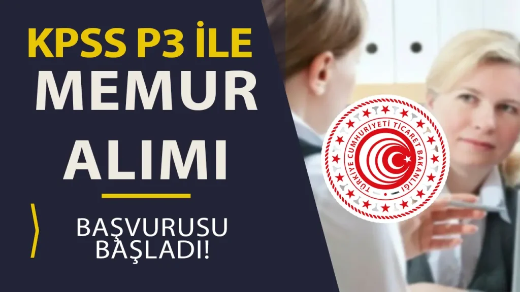 ticaret bakanlığı memur alımı