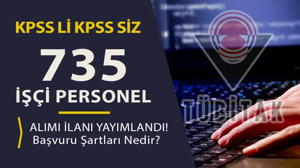 tübitak işçi personel alımı