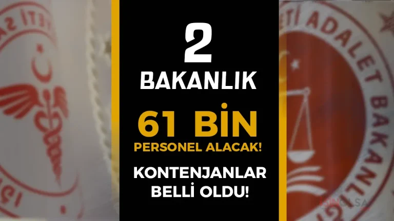 2 Bakanlık 61 Bin Kamu Personeli Alacak! Kontenjanlar Belli Oldu