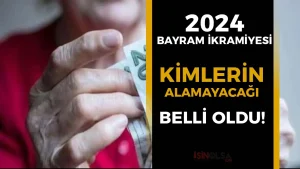 2025 Bayram İkramiyesi: Kimler Yararlanamayacak? Ödeme Detayları Açıklandı