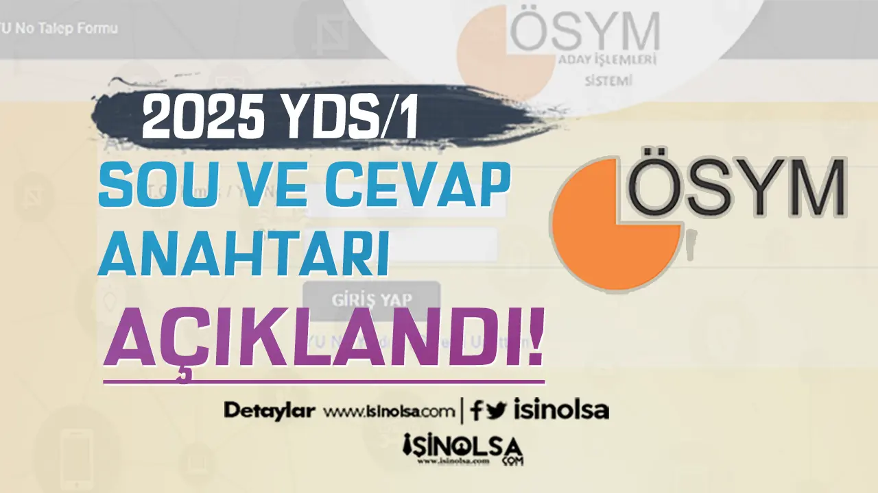 2025 YDS /1 Soru ve Cevap Anahtarı Yayımlandı!