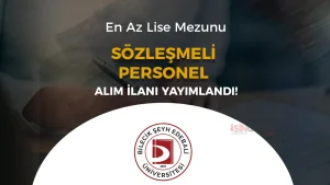 Bilecik Şeyh Edebali Üniversitesi En Az Lise Mezunu Personel Alacak