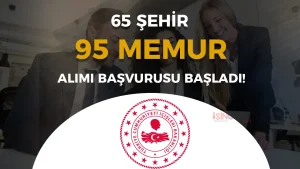 İçişleri Bakanlığı 95 Memur Alımı Başvurusu Başladı