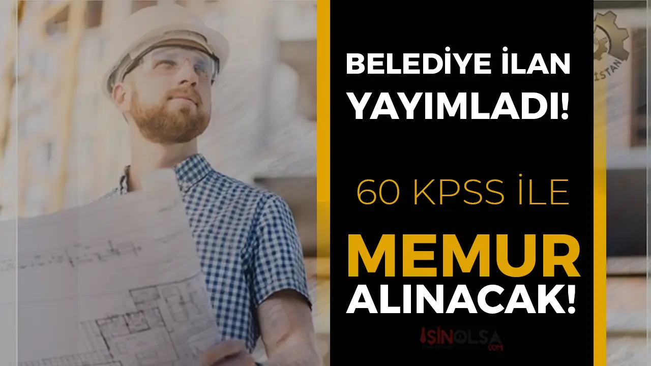 Lisans Mezunu 60 KPSS İle Belediye Memur Alım ( Bor Belediyesi )