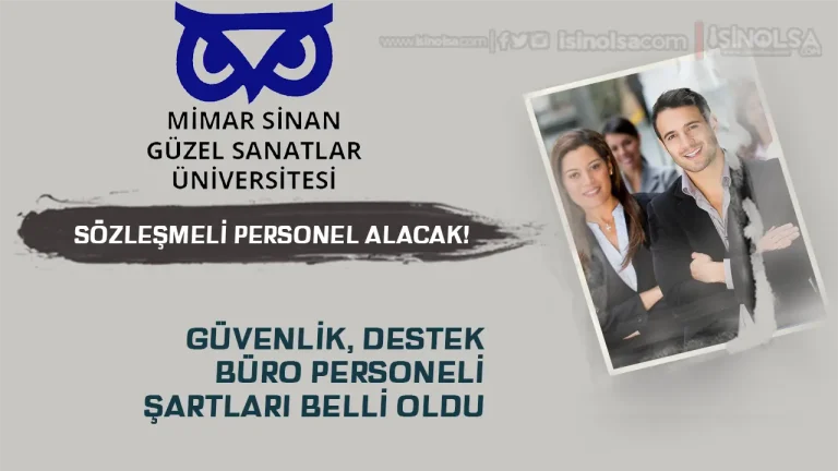 MSGÜ Sözleşmeli Personel Alacak! ( Büro, Destek ve Güvenlik )