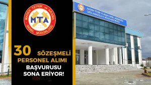 MTA 4/B 30 Personel Alımı Başvurusu