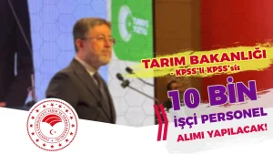 Tarım Bakanlığı 10 Bin İşçi ve Personel Alımı Yapacak!