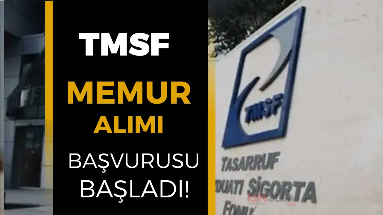 Tasarruf Mevduatı Sigorta Fonu Memur Alımı Başvurusu Başladı! Uzman Yardımcısı